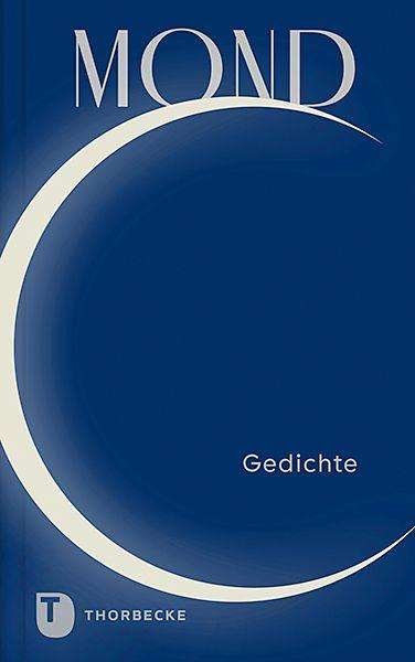 Cover for Thorbecke Jan Verlag · Mond (Gebundenes Buch) (2021)