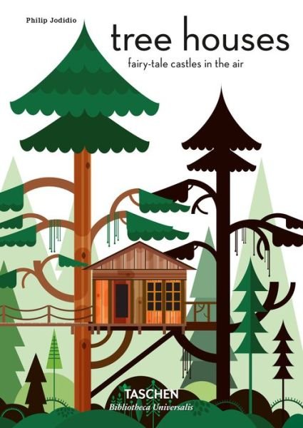 Cover for Philip Jodidio · Tree Houses (Inbunden Bok) (2018)