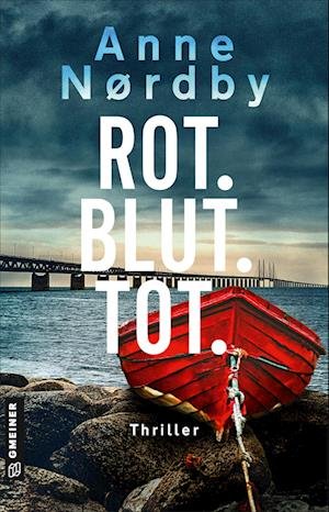 Cover for Anne Nordby · Rot. Blut.Tot. (Book) (2023)