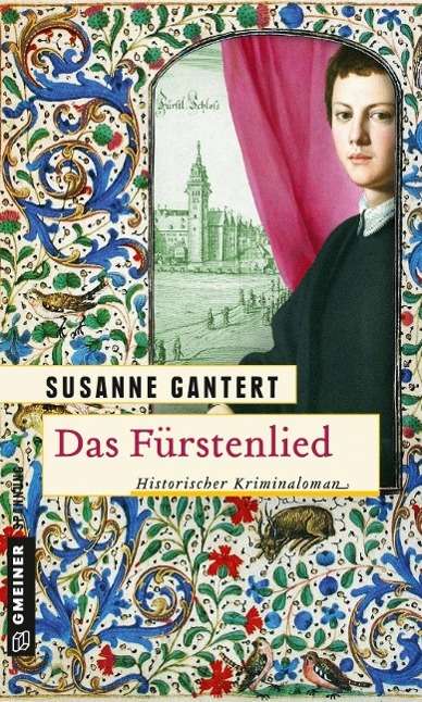 Cover for Gantert · Das Fürstenlied (Bok)