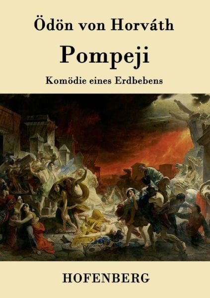 Cover for Odon Von Horvath · Pompeji (Paperback Bog) (2015)