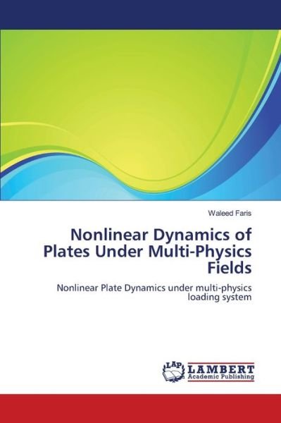 Cover for Faris · Nonlinear Dynamics of Plates Unde (Book) (2011)