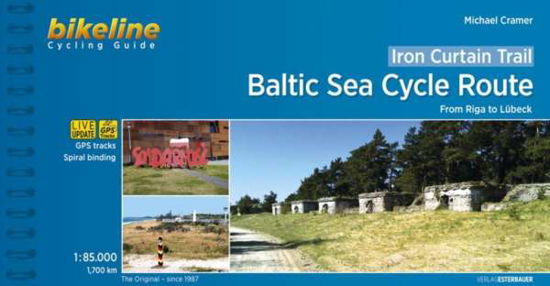 Cover for Esterbauer · Bikeline: Iron Curtain Trail: Part 2: Baltic Sea Cycle Route (Spiral Book) (2017)