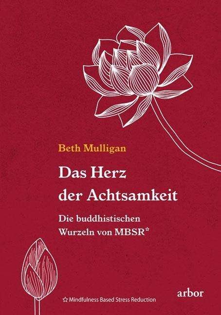 Cover for Mulligan · Das Herz der Achtsamkeit (Book)