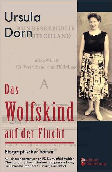 Cover for Ursula Dorn · Das Wolfskind auf der Flucht (Paperback Book) [German edition] (2010)