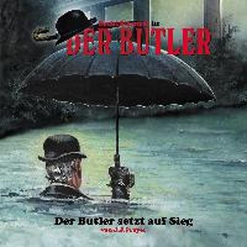Cover for Der Butler · Folge 1-der Butler Setzt Auf Sieg (CD) (2013)