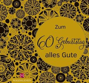 Cover for Christine Paxmann · Zum 60. Geburtstag alles Gute (Paperback Bog) (2018)