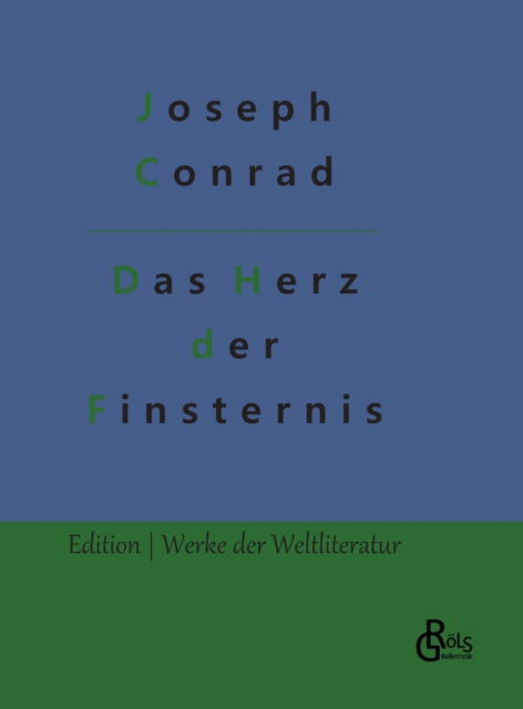 Cover for Joseph Conrad · Das Herz der Finsternis (Innbunden bok) (2022)