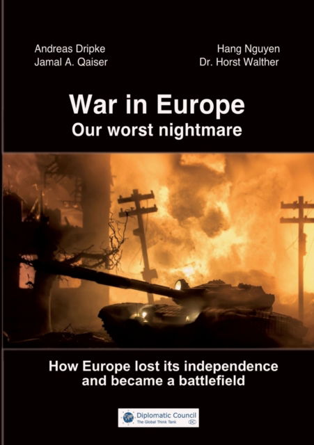 Cover for Andreas Dripke · War in Europe : Our worst nightmare (Paperback Book) (2022)