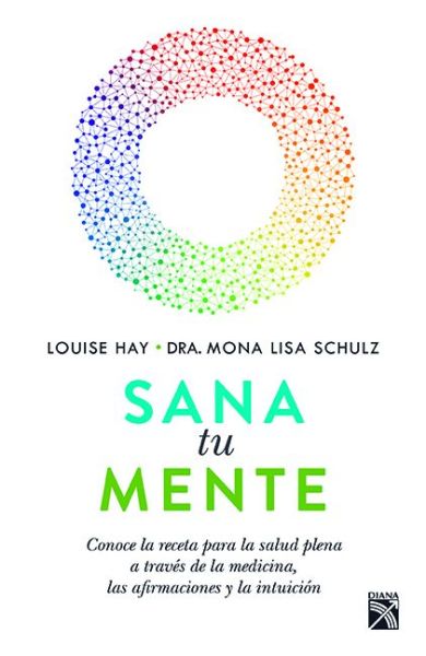 Cover for Hay · Sana tu mente (Paperback Book) (2017)