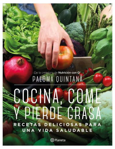Cover for Paloma Quintana · Cocina, Come y Pierde Grasa (Book) (2022)