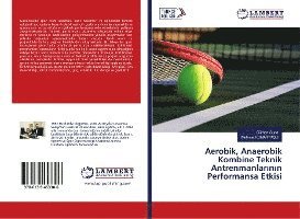 Cover for Suna · Aerobik, Anaerobik Kombine Teknik (Book)