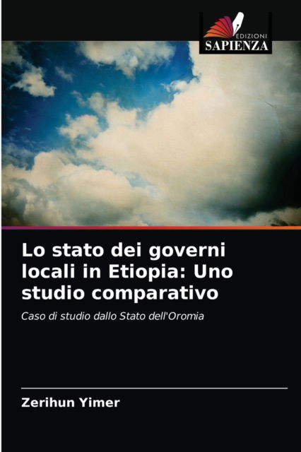 Cover for Zerihun Yimer · Lo stato dei governi locali in Etiopia (Paperback Book) (2021)