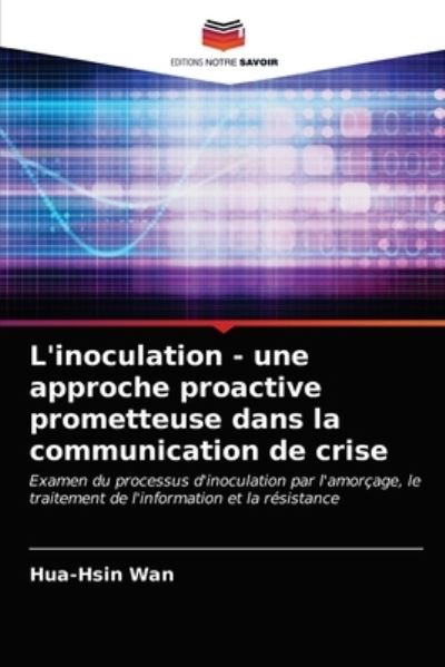 L'inoculation - une approche proact - Wan - Other -  - 9786203240306 - January 26, 2021