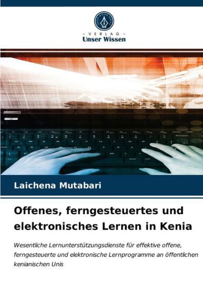 Cover for Laichena Mutabari · Offenes, ferngesteuertes und elektronisches Lernen in Kenia (Taschenbuch) (2021)