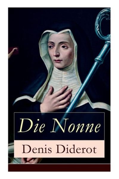 Cover for Denis Diderot · Die Nonne (Paperback Book) (2017)