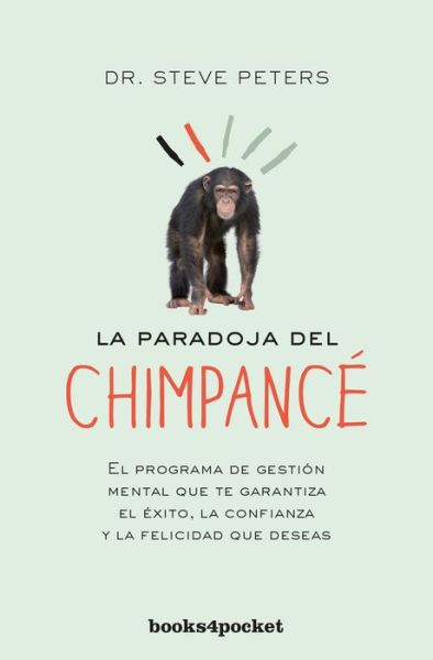 Cover for Steve Peters · Paradoja del Chimpance, La -V2* (Paperback Book) (2018)