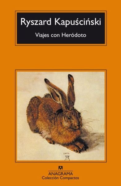 Cover for Ryszard Kapuscinski · Viajes con Her?doto (Paperback Bog) (2016)