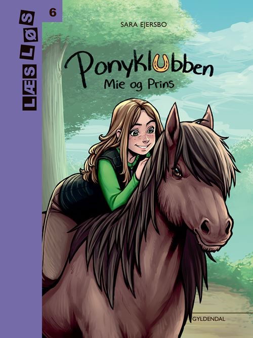 Cover for Sara Ejersbo · Læs løs 6: Ponyklubben. Mie og Prins (Bound Book) [1º edição] (2021)