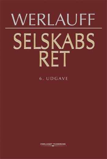 Cover for Erik Werlauff · Selskabsret (Hardcover Book) [6th edition] (2006)