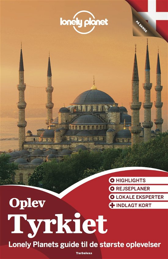 Oplev Tyrkiet (Lonely Planet) - Lonely Planet - Livros - Turbulenz - 9788771480306 - 20 de setembro de 2013
