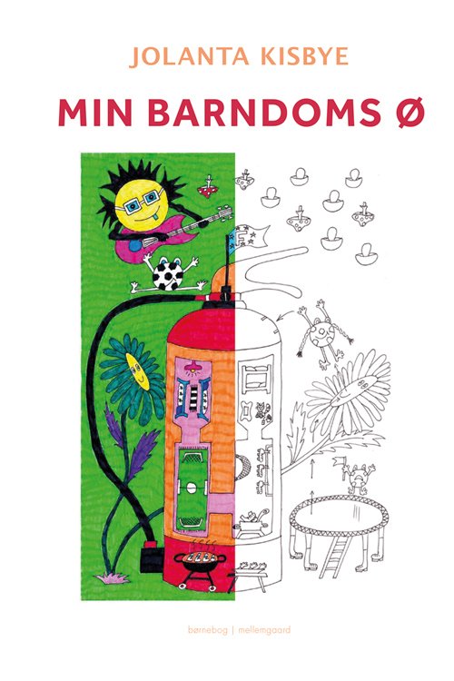 Cover for Jolanta Kisbye · Min barndoms ø (Indbundet Bog) [1. udgave] (2020)