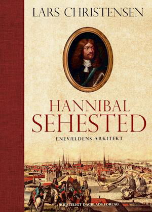 Cover for Lars Christensen · Hannibal Sehested (Hardcover Book) [1. Painos] (2019)