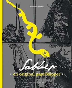 Cover for Brian Christensen · Sabber - En original papirklipper (Hardcover bog) [1. udgave] (2022)