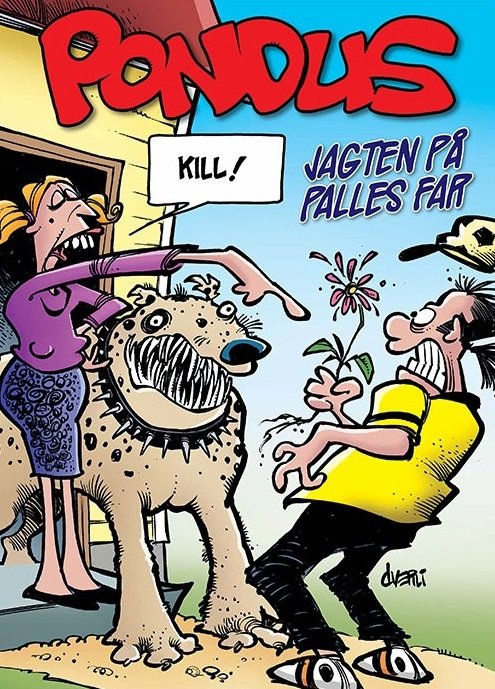 Cover for Frode Øverli · Pondus: Jagten På Palles Far (Hæftet bog) (2016)