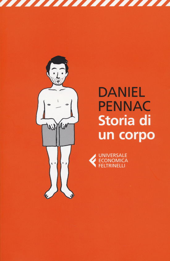 Cover for Daniel Pennac · Storia Di Un Corpo (Bog) (2014)