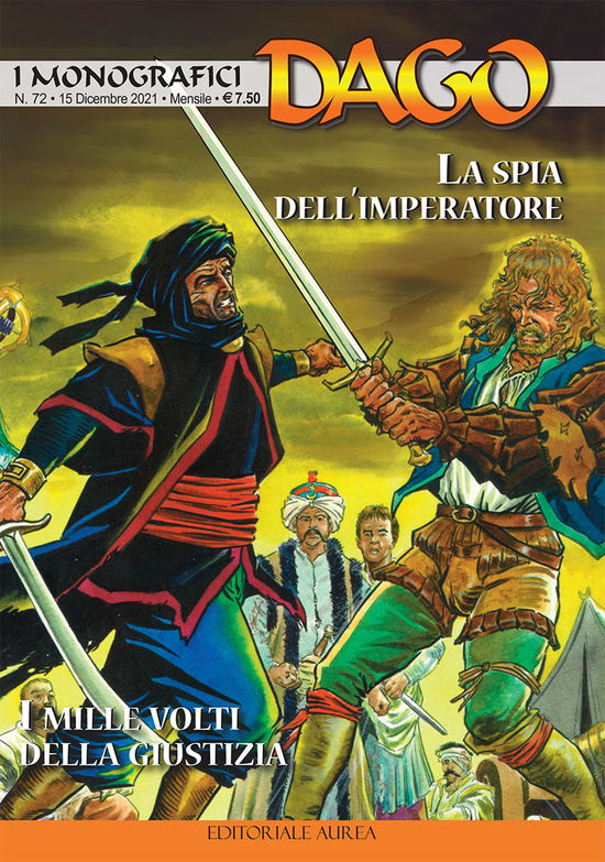 Cover for Dago · I Monografici #72 - La Spia Dell'Imperatore / I Mille Volti Della Giustizia (Book)