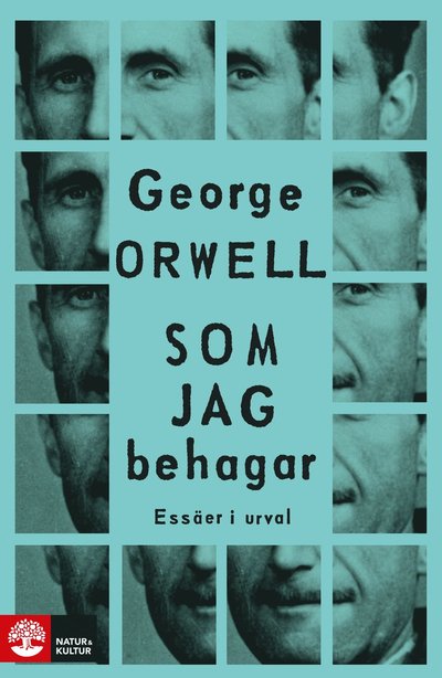 Cover for George Orwell · Som jag behagar : essäer i urval (Hardcover Book) (2025)