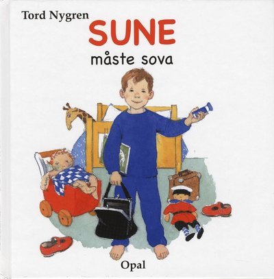 Cover for Tord Nygren · Sune måste sova (Inbunden Bok) (2007)