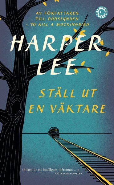 Cover for Harper Lee · Ställ ut en väktare (Paperback Book) (2016)