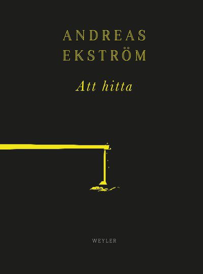 Cover for Andreas Ekström · Att hitta (Book) (2018)
