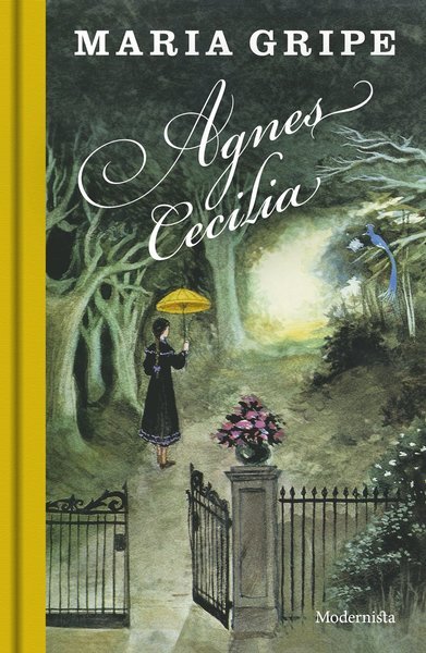 Cover for Maria Gripe · Agnes Cecilia - en sällsam historia (Indbundet Bog) (2020)