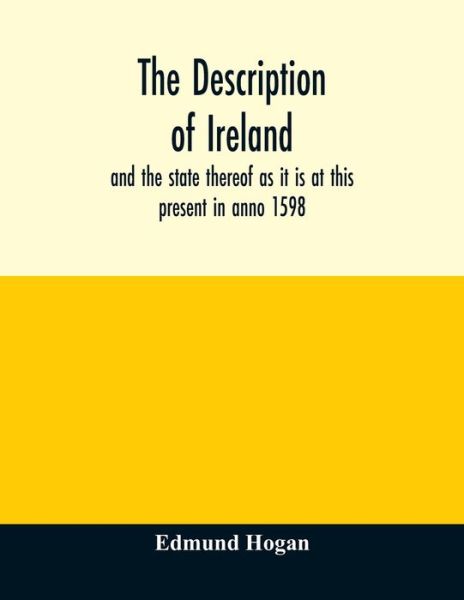 Cover for Edmund Hogan · The description of Ireland (Pocketbok) (2020)