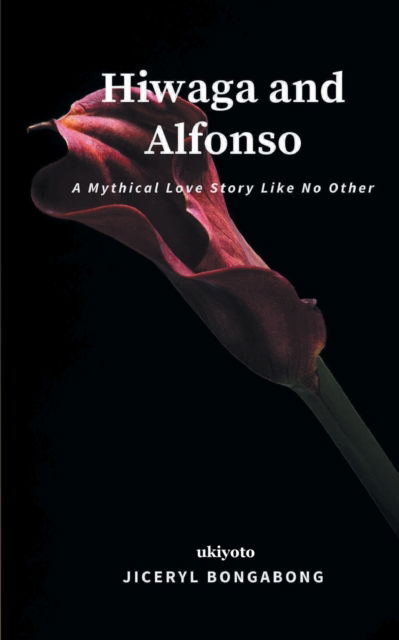 Cover for Jiceryl Bongabong · Hiwaga and Alfonso (Paperback Book) (2022)