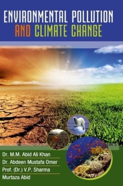 Cover for M M Abid Ali Khan · Environmental Pollution and Climate Change (Inbunden Bok) (2020)