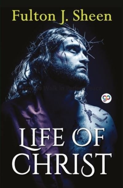 Cover for Fulton Sheen J · Life of Christ (Paperback Book) (2020)