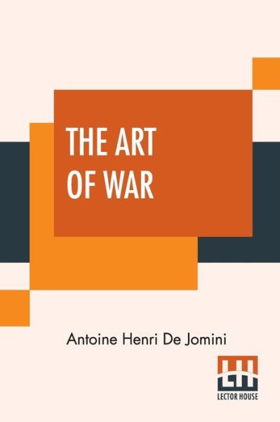 Cover for Antoine Henri De Jomini · The Art Of War (Paperback Book) (2020)