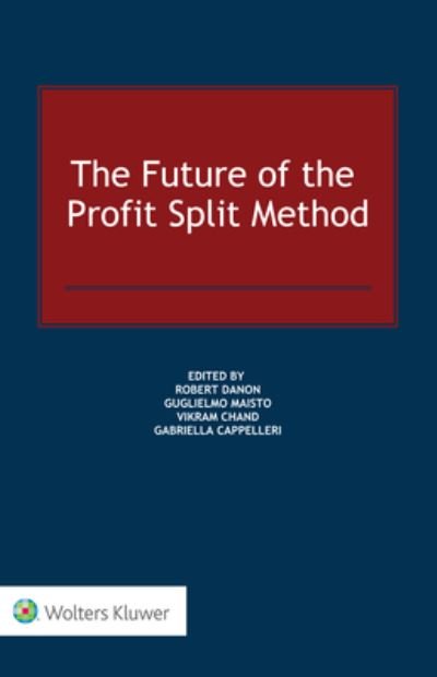 Gabriella Cappelleri · The Future of the Profit Split Method (Hardcover Book) (2020)