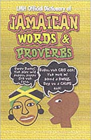 Cover for Kevin Harris · LMH Official Dictionary Of Jamaican Words And Proverbs (Hardcover Book) [UK edition] (2002)