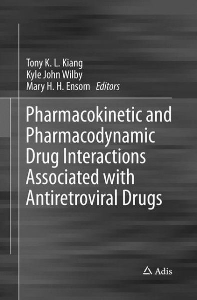 Cover for Pharmacokinetic and Pharmacodynamic Drug Interactions Associated with Antiretroviral Drugs (Paperback Book) [Softcover reprint of the original 1st ed. 2016 edition] (2018)