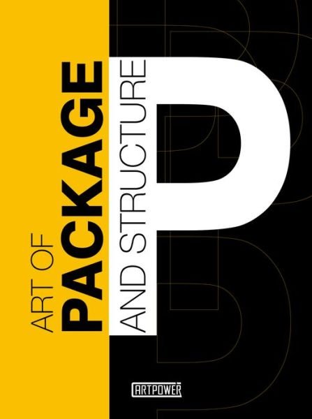 Art Of Package And Structure: With DVD-Rom - Xia Jiajia - Kirjat - Gingko Press, Inc - 9789886824306 - keskiviikko 10. syyskuuta 2014