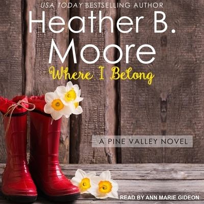 Cover for Heather B Moore · Where I Belong (CD) (2018)