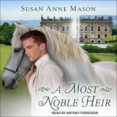 Cover for Susan Anne Mason · A Most Noble Heir (CD) (2018)