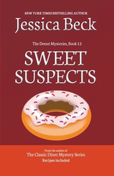 Cover for Jessica Beck · Sweet Suspects - The Donut Mysteries (Paperback Book) (2013)