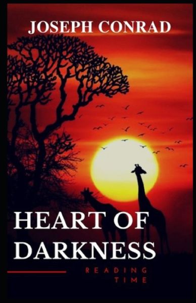 Cover for Joseph Conrad · Heart of Darkness by Joseph Conrad illustrated (Paperback Bog) (2021)