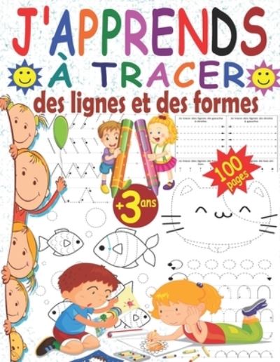 Cover for Mes Cahiers Pratiques · J'apprends a tracer des lignes et des formes (Paperback Bog) (2020)